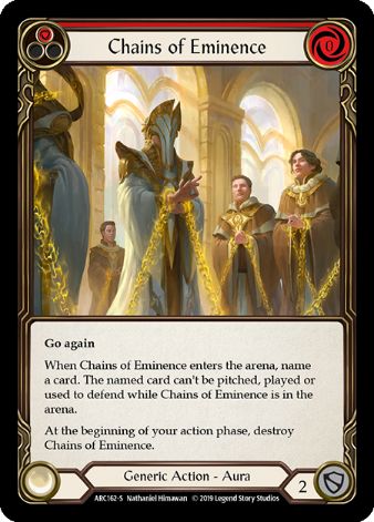 Chains of Eminence - ARC162 - 1st edition Foil