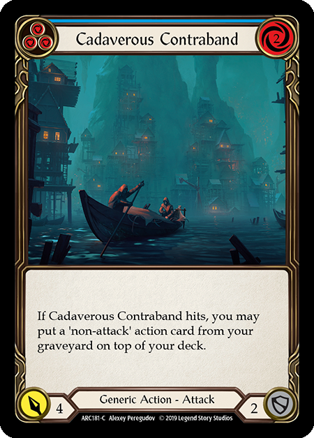 Cadaverous Contraband (Blue) - ARC181 - Foil