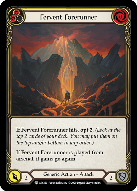 Fervent Forerunner (Yellow) - ARC