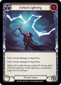 flesh and blood arcane rising unlimited forked lightning arc