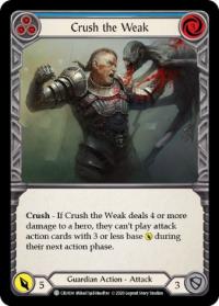flesh and blood crucible of war 1st edition crush the weak blue cru 1st edition foil