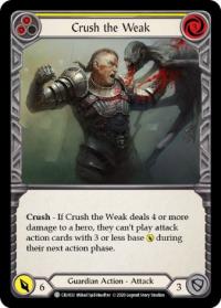 flesh and blood crucible of war 1st edition crush the weak yellow cru 1st edition foil