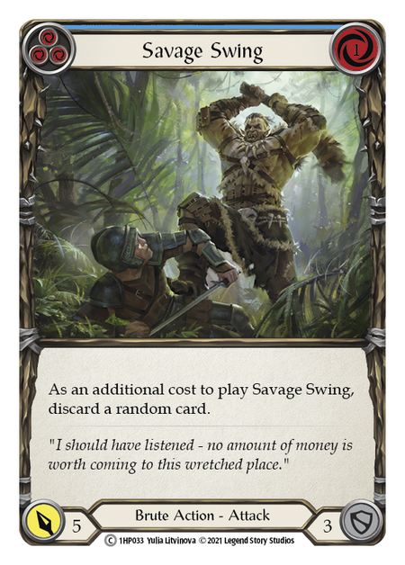 Savage Swing (Blue) - 1HP