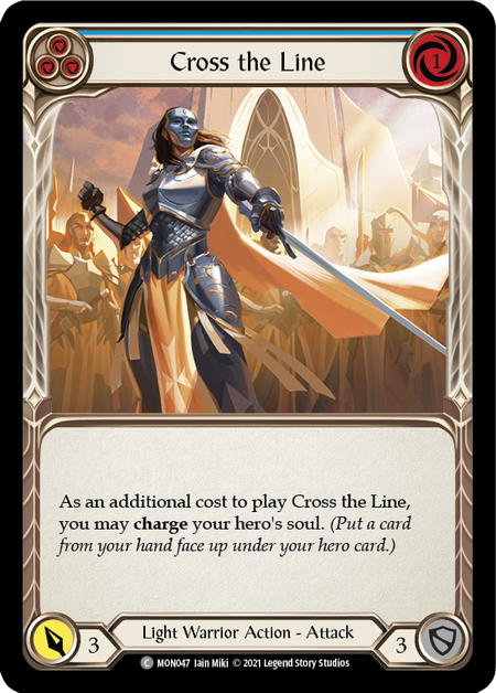 Cross the Line (Blue)  1st Edition (FOIL)