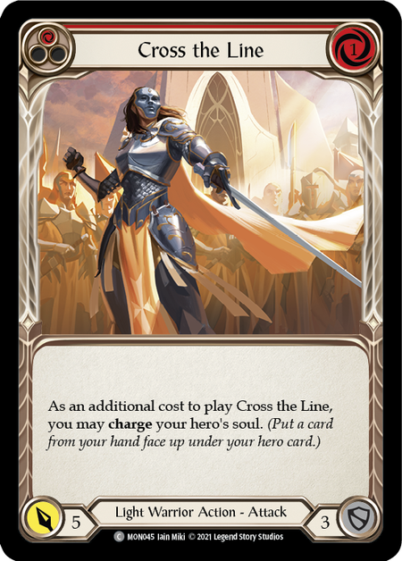 Cross the Line (Red)  1st Edition (FOIL)