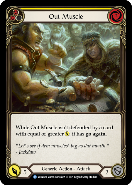 Out Muscle (Yellow)  1st Edition (FOIL)