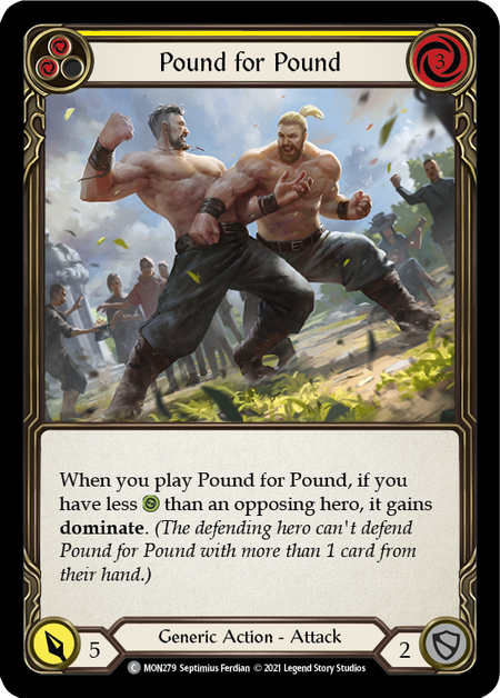 Pound for Pound (Yellow)  1st Edition (FOIL)