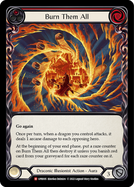 Burn Them All (Cold Foil)