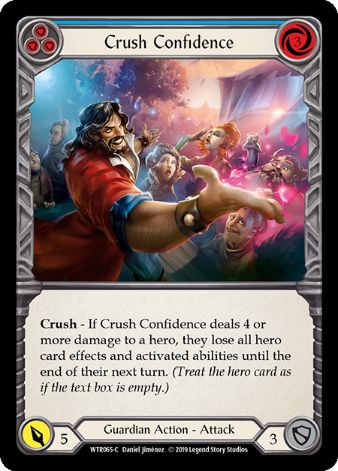 Crush Confidence (Blue) - WTR - 1st edition Foil