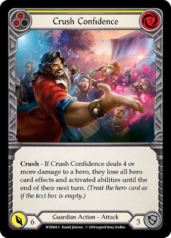 Crush Confidence (Yellow) - WTR - 1st edition Foil