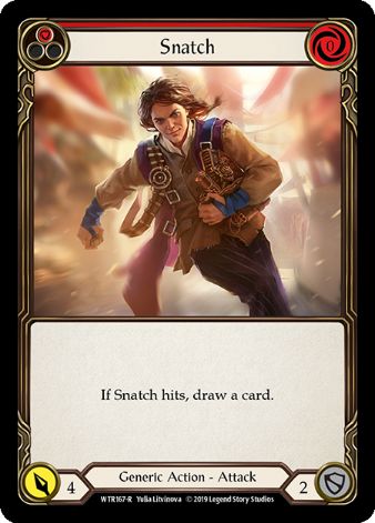 Snatch (Red) - WTR - 1st edition Foil