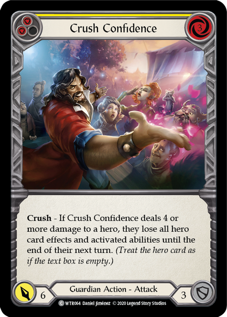 Crush Confidence (Yellow) (FOIL)