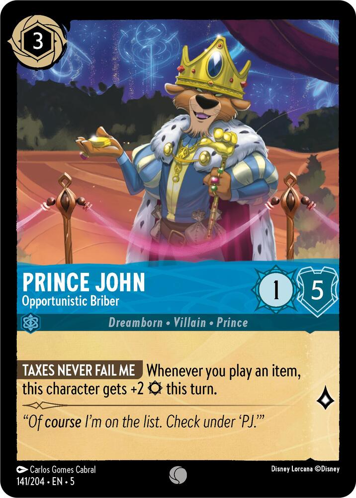 Prince John - Opportunistic Briber