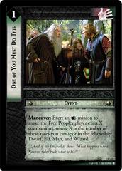 lotr tcg realms of the elf lords one of you must do this