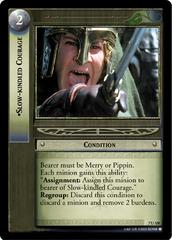 lotr tcg return of the king slow kindled courage
