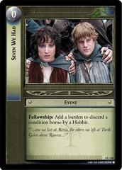 lotr tcg the two towers seven we had