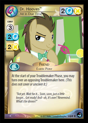 Dr. Hooves, All in Due Time