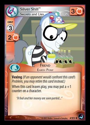Silver Shill, Secrets and Lies