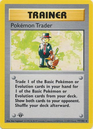 Pokemon Trader 77-102 1st edition