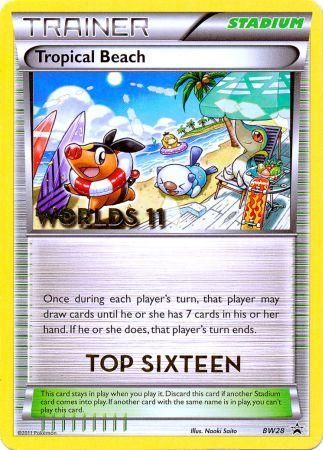 Tropical Beach - BW28 - (Top Sixteen) Worlds '11 Promo