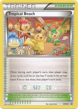 Tropical Beach - BW50 - (Top Sixteen) Worlds '12 Promo