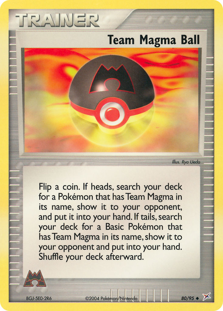 Team Magma Ball - 80-95