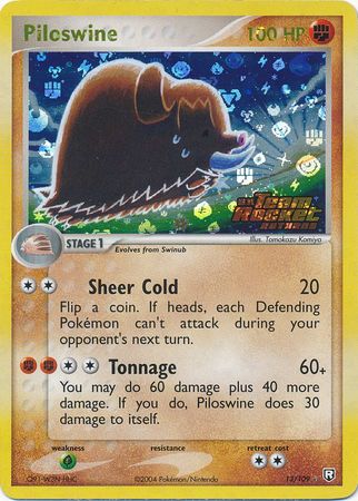 Piloswine 13-109 (RH)