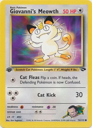 Giovanni's Meowth - 74-132 - 1st Edition