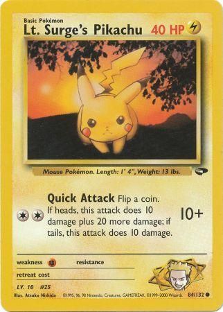 Lt. Surge's Pikachu- 84-132