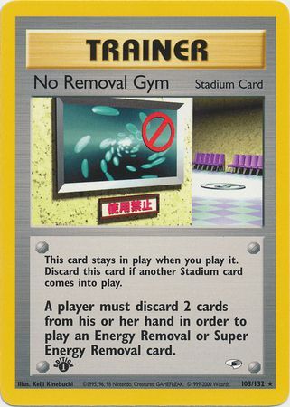 No Removal Gym - 103-132 - 1st Edition