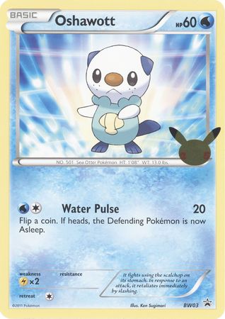 Oshawott - BW03 - 25th Anniversary Oversized Promo