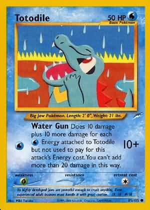 Totodile - 85-105