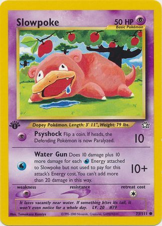 Slowpoke - 73-111 - 1st Edition