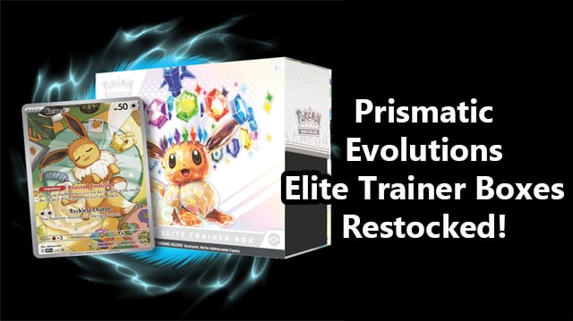 Prismatic Evolutions Elites!