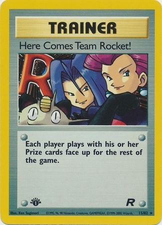 Here Comes Team Rocket!  15-82  1st edition