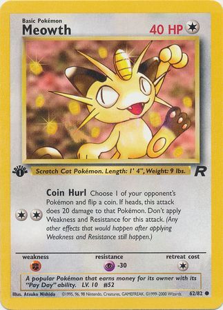 Meowth 62-82 1st edition