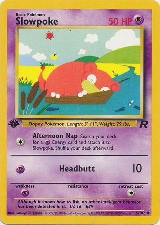 Slowpoke 67-82  1st edition