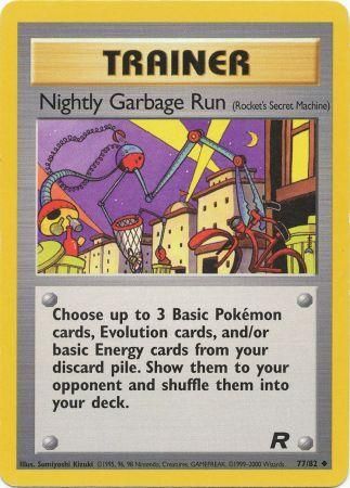 Nightly Garbage Run 77-82
