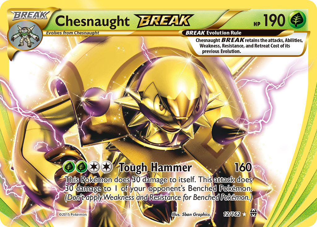 Chesnaught BREAK 12-162