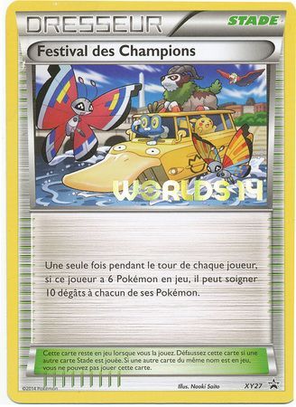 Champions Festival - XY27 - French Worlds '14 Promo (Festival des Champions)