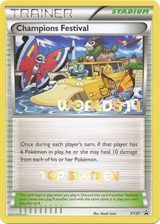 Champions Festival - XY27 - (Top Sixteen) Worlds '14 Promo