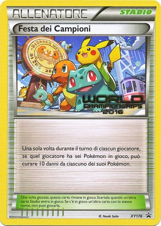 Festa dei Campioni (Champions Festival) XY176 - Worlds '16 Promo (Italian)