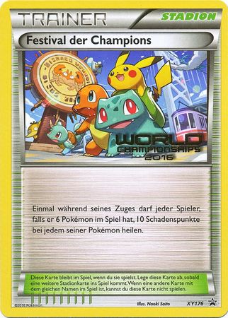 Festival der Champions (Champions Festival) XY176 - Worlds '16 Promo (German)