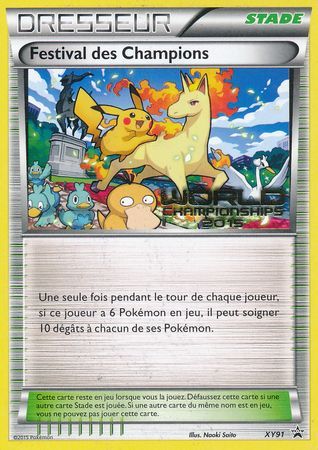 Festival des Champions (Champions Festival) - XY91 - Worlds '15 Promo (French)