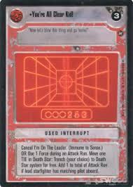 star wars ccg a new hope limited you re all clear kid