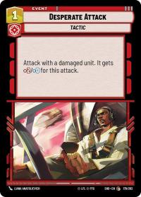 star wars unlimited shadows of the galaxy desperate attack foil
