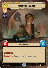 star wars unlimited shadows of the galaxy doctor evazan wanted on twelve systems hyperspace