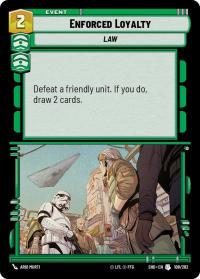 star wars unlimited shadows of the galaxy enforced loyalty foil