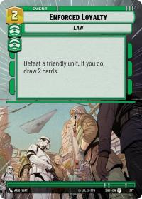 star wars unlimited shadows of the galaxy enforced loyalty hyperspace foil