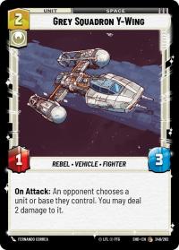 star wars unlimited shadows of the galaxy grey squadron y wing foil